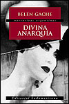 Divina anarqu&iacute;a